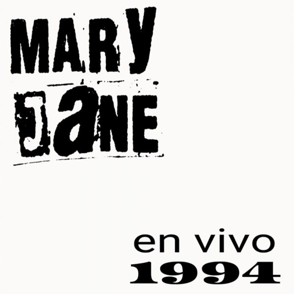 Mary Jane, En vivo 1994