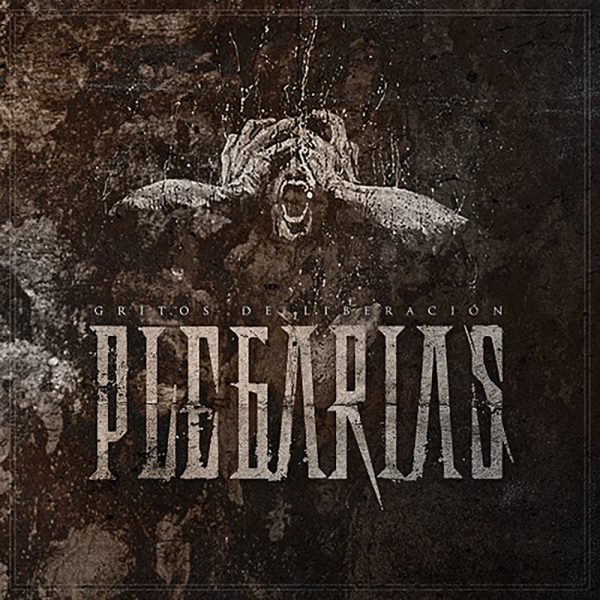 Plegarias - Gritos de Liberación